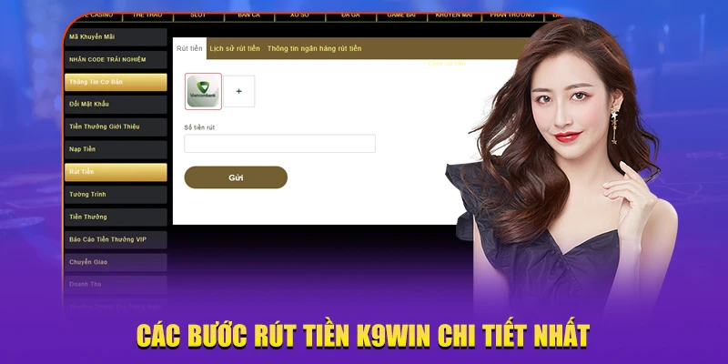 Các bước rút tiền K9Win chi tiết