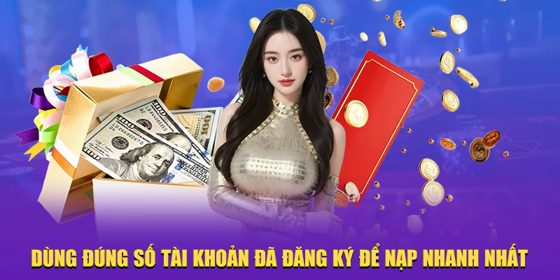 Dùng đúng số tài khoản đăng ký 