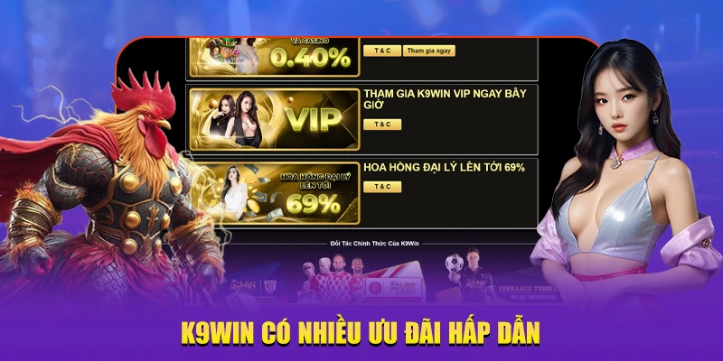 K9Win đá gà khuyến mãi