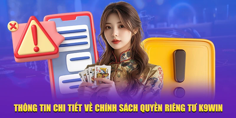 chính sách quyền riêng tư K9WIN