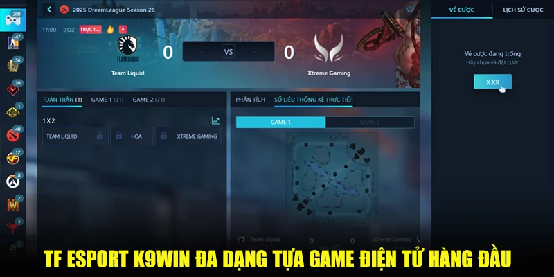 TF Esport K9win đa dạng tựa game điện tử hàng đầu